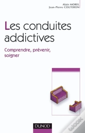 Capa do artigo Les Conduites Addictives ; Comprendre, Prévenir, Soigner