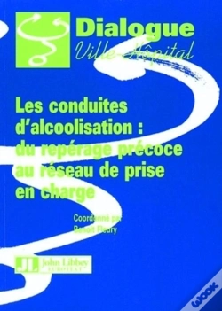 Capa do artigo Les Conduites D'Alcoolisation: Du Reperage Precoce Au       Reseau De Prise En Charge