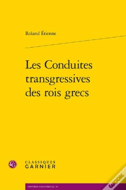 Capa do artigo Les Conduites Transgressives Des Rois Grecs