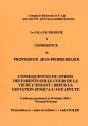 Les Conferences Du Graph Mises En Textes Par André Soler ; Conséquences Du Stress Des Parents Sur Le Cours De La Vie De L'Enfant : Depuis La Gestation Jusqu'À L'Âge Adulte. - Preview