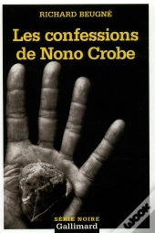 Les Confessions De Nono Crobe