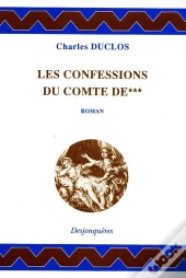 Les Confessions Du Comte De ***