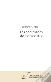 Les Confessions Du Trompettiste