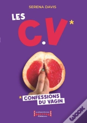 Les Confessions Du Vagin