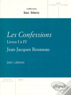 Capa do artigo Les Confessions ; Livre I À Iv ; Jean-Jacques Rousseau
