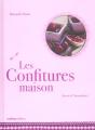 Les Confitures Maison ; Secrets Et Savoir-Faire - Preview