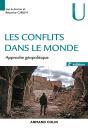 Les Conflits Dans Le Monde ; Approche Géopolitique (2e Édition) - Preview