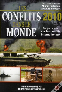 Capa do artigo Les Conflits Dans Le Monde ; Rapport Annuel Sur Les Conflits Internationaux (Édition 2010)