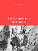 Les Conquérants De L'Inutile