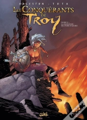 Les Conquérants De Troy Tome 3 : La Bataille De Port-Fleuri