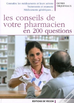 Capa do artigo Les Conseils De Votre Pharmacien En 200 Questions