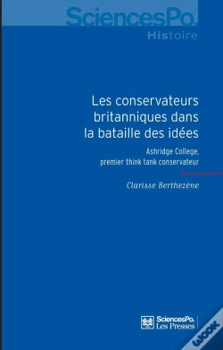 Capa do artigo Les Conservateurs Britanniques Dans La Bataille Des Idées ; Ashridge College, Premier Think Tank Conservateur