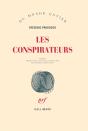 Les Conspirateurs - Preview