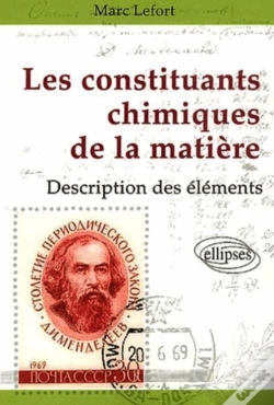 Capa do artigo Les Constituants Chimiques De La Matière - Description Des Éléments Chimiques