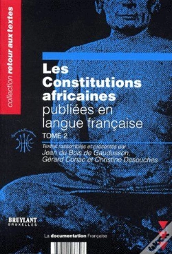 Capa do artigo Les Constitutions Africaines Publiées En Langue Française T.2
