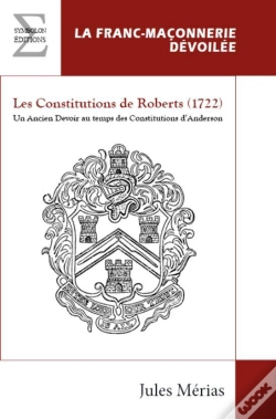 Capa do artigo Les Constitutions De Roberts (1722) : Un Ancien Devoir Au Temps Des Constitutions D'Anderson
