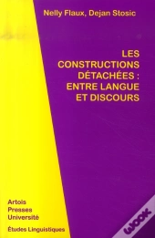 Les Constructions Détachées ; Entre Langue Et Discours