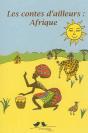Les Contes D'Ailleurs ; Afrique - Preview