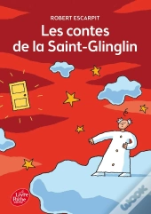 Les Contes De La Saint-Glinglin
