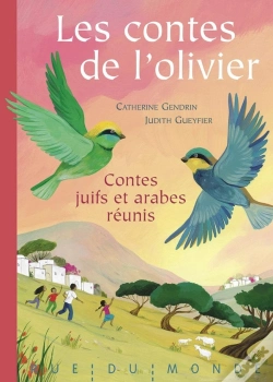 Capa do artigo Les Contes De L'Olivier : Contes Juifs Et Arabes Réunis