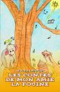 Les Contes De Mon Amie La Fouine - Preview