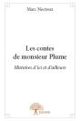 Les Contes De Monsieur Plume - Preview