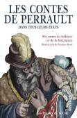 Les Contes De Perrault Dans Tous Leurs États