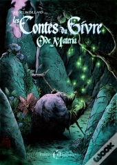 Les Contes Du Givre Tome 2 : Ode Materia