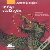 Les Contes Du Mandarin ; Le Pays Des Dragons