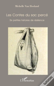 Capa do artigo Les Contes Du Sac Percé : Six Petites Histoires De Résilience