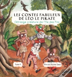 Capa do artigo Les Contes Fabuleux De Léo Le Pirate Tome 4 : L'Étrange Créature De L'Île Des Pins