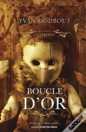 Les Contes Interdits : Boucle D'Or