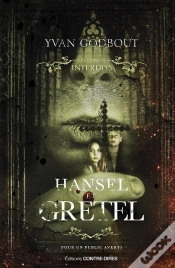 Capa do artigo Les Contes Interdits : Hansel Et Gretel