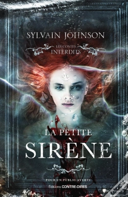 Capa do artigo Les Contes Interdits : La Petite Sirène