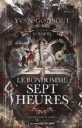 Les Contes Interdits : Le Bonhomme Sept Heures