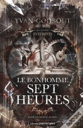 Les Contes Interdits : Le Bonhomme Sept Heures