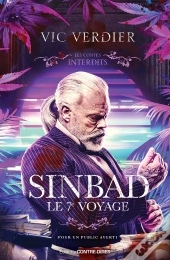 Les Contes Interdits : Sinbad : Le 7e Voyage