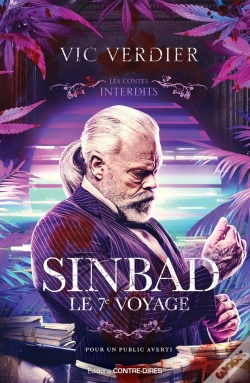 Capa do artigo Les Contes Interdits : Sinbad : Le 7e Voyage