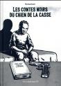 Les Contes Noir Du Chien De La Casse - Preview