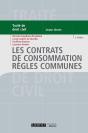 Les Contrats De Consommation ; Règles Communes (2e Édition) - Preview