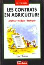 Les Contrats En Agriculture ; Analyser Rediger Pratiquer - Preview