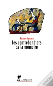 Capa do artigo Les Contrebandiers De La Memoire