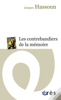 Capa do artigo Les Contrebandiers De La Memoire