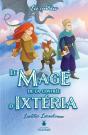 Les Contrées T.2 ; Le Mage De La Contrée D'Ixtéria - Preview