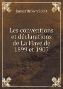 Les Conventions Et Declarations De La Haye De 1899 Et 1907