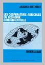 Les Coopératives Agricoles En Économie Concurrentielle - Preview