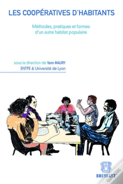 Capa do artigo Les Coopératives D'Habitants ; Méthodes, Pratiques Et Formes D'Un Autre Habitat Populaire (2e Édition)