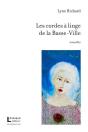 Les Cordes A Linge De La Basse-Ville - Preview