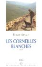 Les Corneilles Blanches - Preview