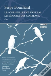 Les Corneilles Ne Sont Pas Les Épouses Des Corbeaux